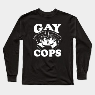 Gay Cops Funny Gay Police Kissing Long Sleeve T-Shirt